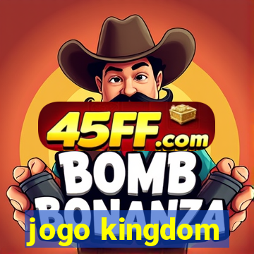 jogo kingdom